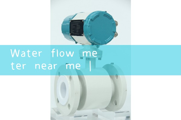 water flow meter near me|gas flow meter