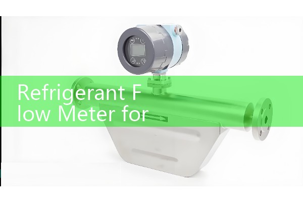 Refrigerant Flow Meter for Subcooled Liquid: Ensuring Clean Single-Phase Ingest Settings